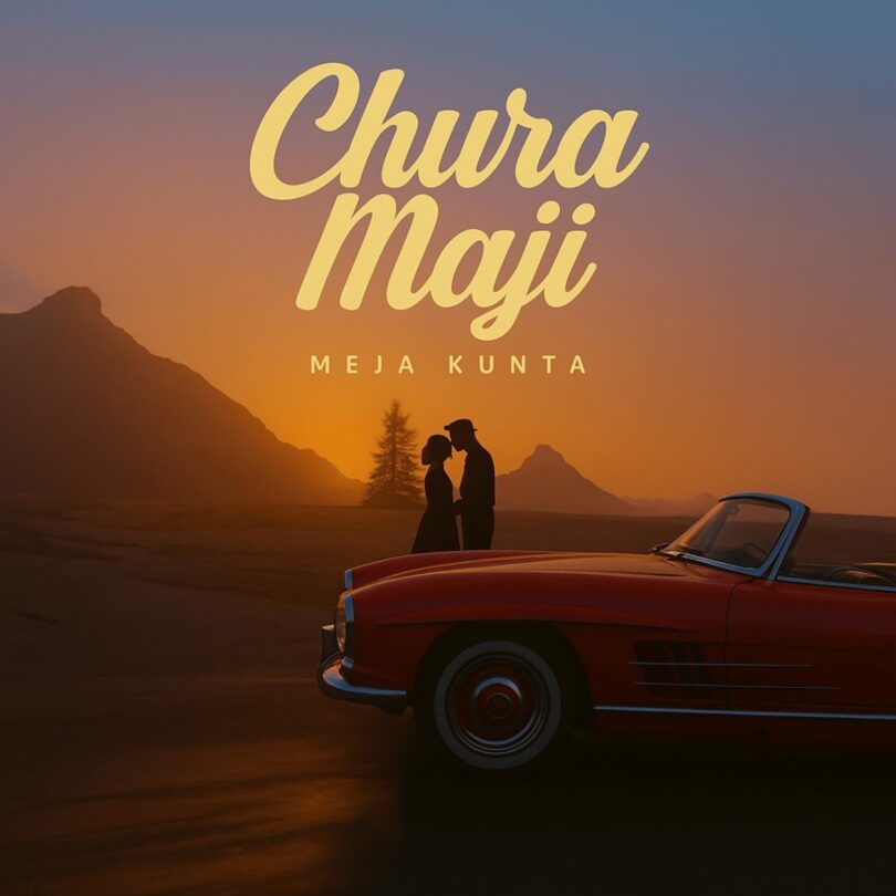 Meja Kunta - Chura Maji