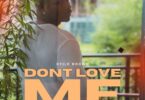 Otile Brown - DON'T LOVE ME