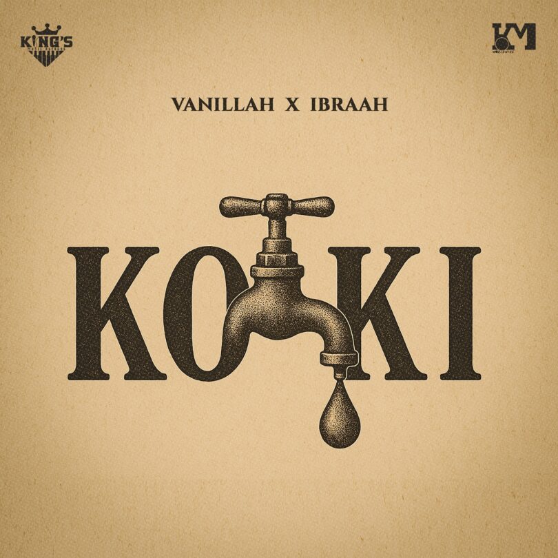 Vanilla Ft Ibraah - Koki