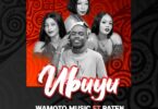 Dogo Paten X Wamoto Music - Ubuyu