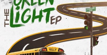 EP : Killy Tz - The Green Light