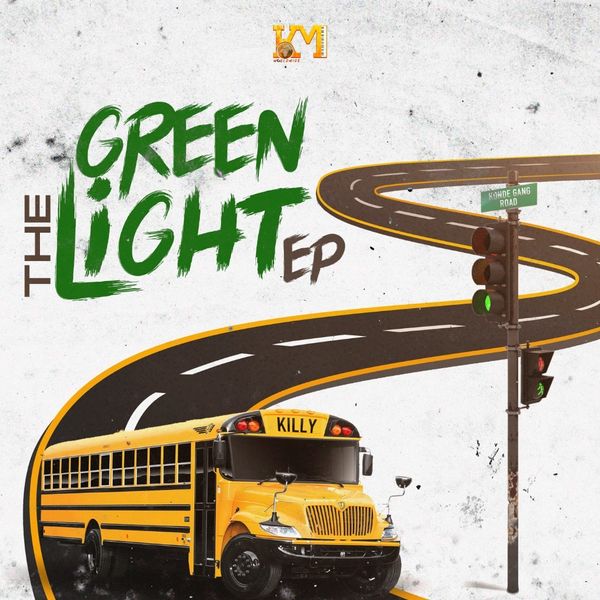 EP : Killy Tz - The Green Light