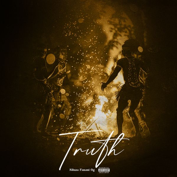 EP : Kiluza Fanani - Truth