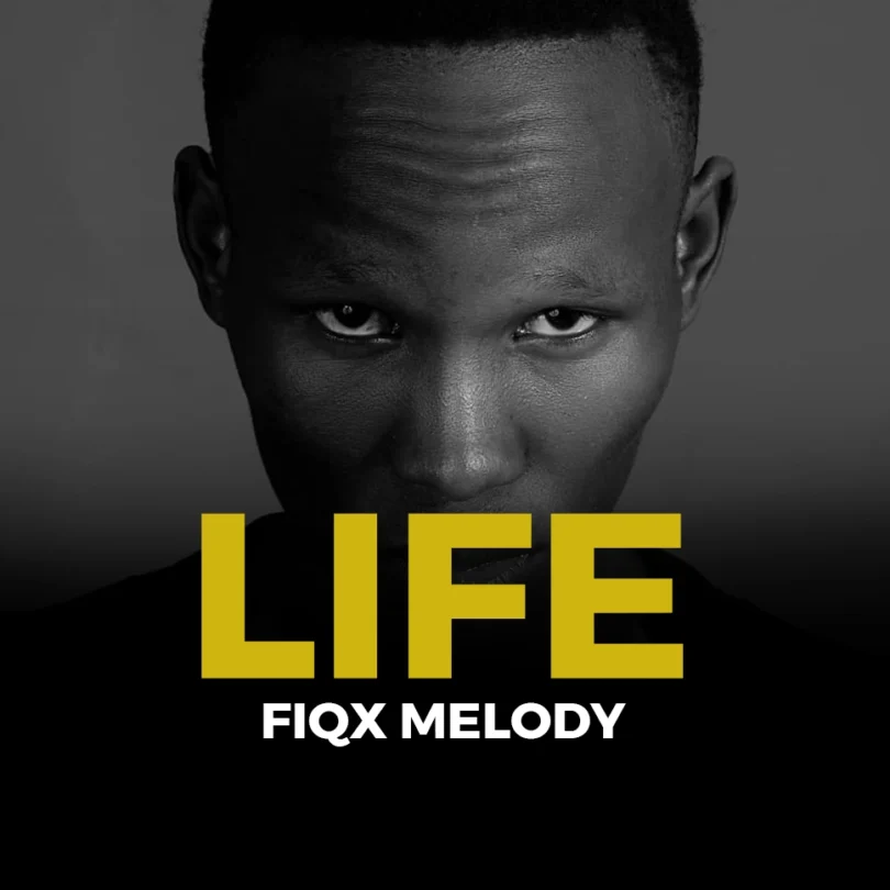 Fiqx Melody - LIFE