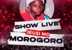 Jeusi Mc - Show Live Morogoro