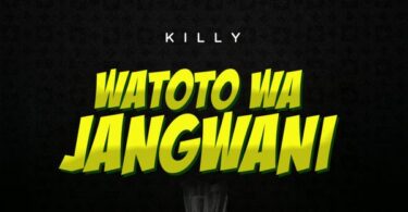 Killy Tz - Watoto wa Jangwani