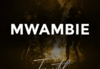 Kiluza Fanani - Mwambie