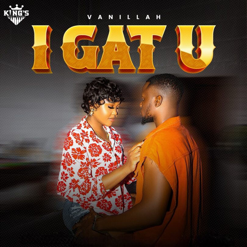 Vanillah - I Gat U