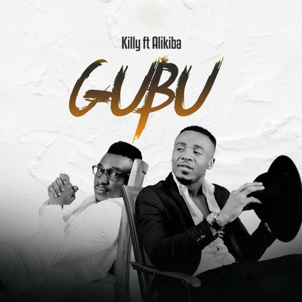 killy Tz ft Alikiba - Gubu