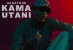 Hanstone - Kama Utani