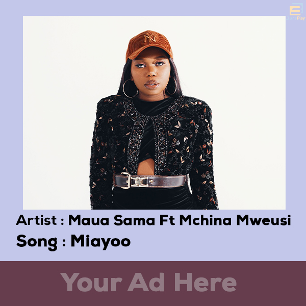 Maua Sama ft Mchina Mweusi – Miayoo