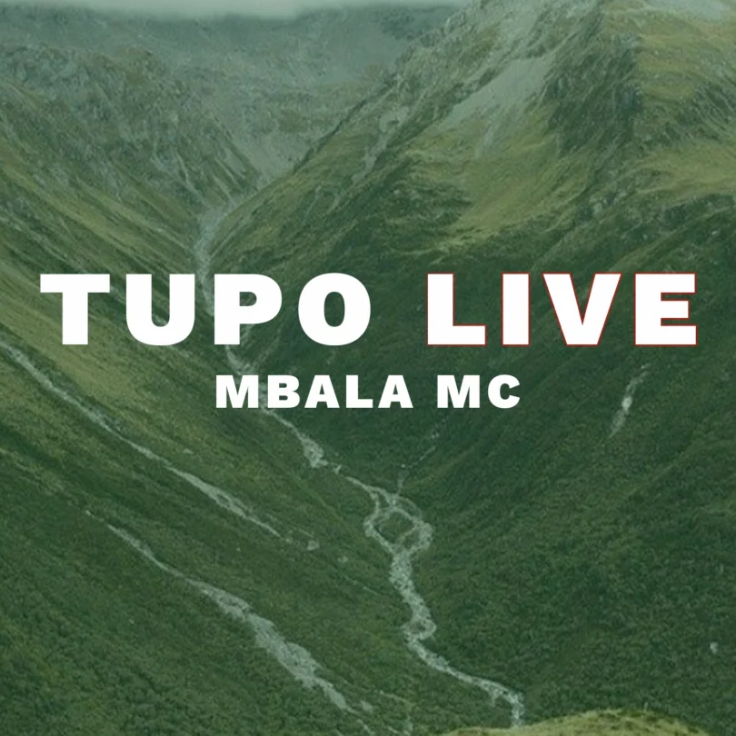 Mbala Mc - Tupo Live