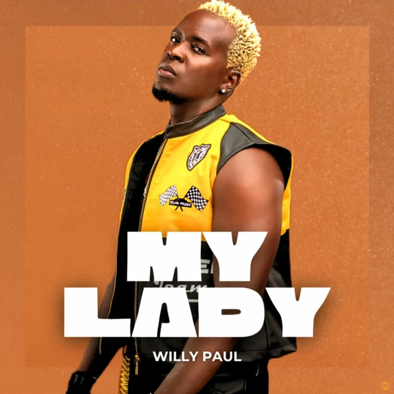 Willy Paul - My Lady_Buraplay