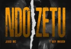 Jeusi Mc X T Boy Mkush - Ndozetu